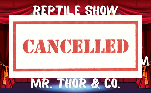 Reptile Show - cancelled