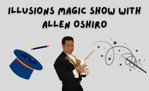 Illusions Magic with Allen Oshiro