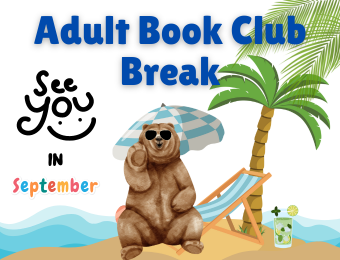 Adult Book Club Break