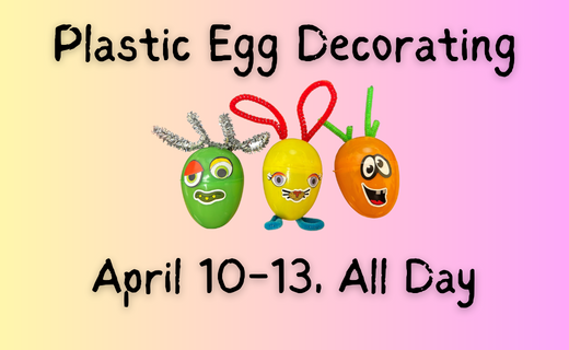 April Plastic Egg Decorating